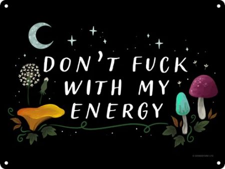 GS Dont Fuck with my energy S