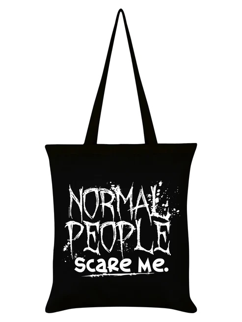 GS Tote Normal People Scare Me