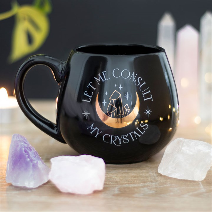 Mug Let ME Consult My Crystals